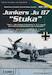 Junkers Ju87 Stuka part 1: The early Variants A/B/C and R of the Luftwaffe Dive Bomber adc005