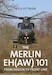 The Merlin EH(AW) 101 From Design to Front Line 