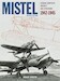 Mistel German Composite Aircraft and Operations 1942-1945 - Revised Edition 