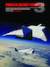 French Secret Projects 3: French and European Spaceplane Designs 1964-1994 