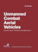 Unmanned Combat Aerial Vehicles | Current Types, Ordnance and Operations 