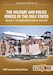 The Military and Police Forces of the Gulf States Volume 3: The Aden Protectorate 1839-1967 