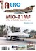 MiG21MF v CS. a Ceskm letectvu  4.dl / MiG21MF in Czechoslovak Service  Part 4 JAK-A071
