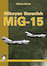 Mikoyan Gurevitch MiG15 MMP9136
