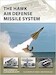 The Hawk Air Defense Missile System 