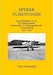 Spyker Vliegtuigen, de Geschiedenis van NV Nederlandsche Automobiel- en Vliegtuigfabriek Trompenburg 1915-1921 
