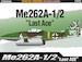 Messerschmitt Me262A-1/2 "Last Ace" AC12542