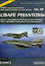 USAFE Phantoms part 1 - the MDD F4 Phantom II over Germany ADP001