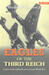 Eagles of the Third Reich: Men of the Luftwaffe in WWII 