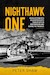 Nighthawk One: Recollections of a Helicopter Pilot's Tour of Duty in Northern Ireland during the Troubles 