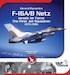 General Dynamics F16A/B Netz, Israeli AF, the first jet squadron 1979-1986 IAFB-17