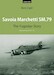 Savoia Marchetti SM.79: The Yugoslav Story, an operational record 1939-1947 (BACK IN STOCK) Sm79