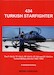 434 Turkish Starfighter, The F104G, TF104G, RF104G, CF104 and CF104D in Turkish Military Service 1963-1994, A detailed History (BACK IN STOCK) 