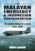 The Malayan Emergency and Indonesian Confrontation; The Commonwealth's Wars 19481966 