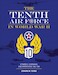 The Tenth Air Force in World War II: Strategy, Command, and Operations 19421945 