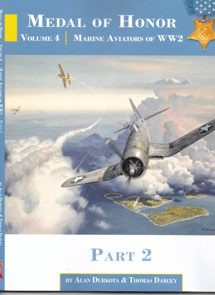 Medals of Honour Volume 4: Marine Aviators of WW2 Part 2  9781953201259