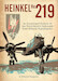 Heinkel He219, An Illustrated History of the Third Reich's Dedicated Home-Defence Nightfighter 