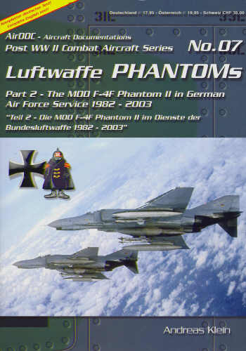Luftwaffe Phantoms, Part 2, The F4F in German Air Force service 1982-2003 (bilangual)  3935687079