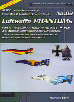 Luftwaffe Phantoms, Part 4 German AF RF4E and F4F Trial and Special Commemorative Camo (bilangual)  3935687095