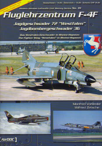 Fluglehrzentrum F4F:  JG 72 "Westfalen", JBG36, The fighterwing "Westfalen" in Rheine-Hopsten.  3935687508