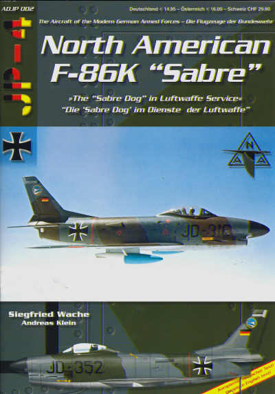 North American F86K Sabre, the Sabredog in Luftwaffe Service  3935687583