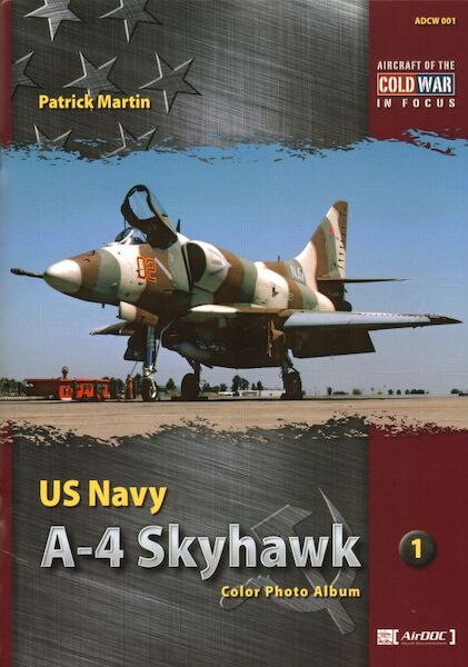 US Navy A-4 Skyhawk Color photo Album No.1  9783935687218