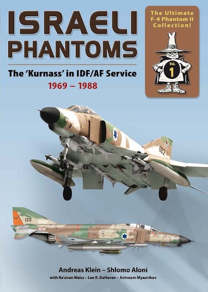 Israeli Phantoms: The Kurnass in IDF/AF Service 1969 - 1988  9783935687812