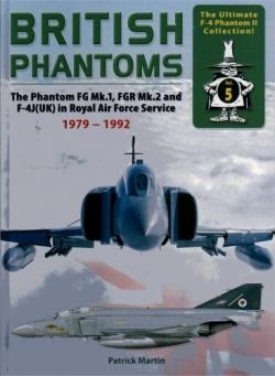 British Phantoms, Vol 2, Phantom FG MK1 and FGR MK.2 in RAF Service 1979 -1992  9783935687850