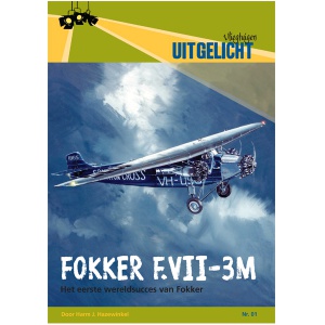 Fokker FVII-3m het eerste wereldsucces van Fokker  9789080886841
