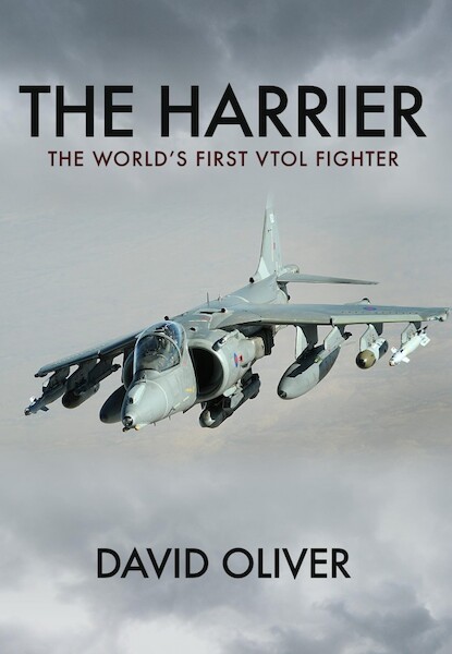 The Harrier The World's First VTOL Fighter  9781445650418