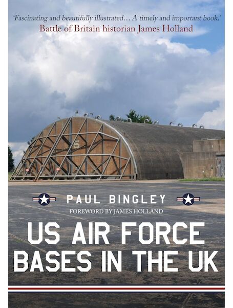 US Air Force Bases in the UK  9781445679655