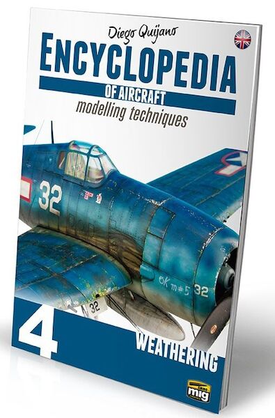 Encyclopedia of Aircraft Modelling techniques Vol-4 : Weathering  8432074060536