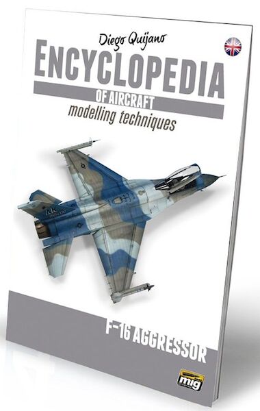 Encyclopedia of Aircraft Modelling techniques Special: F16 Aggressor  8432074060550