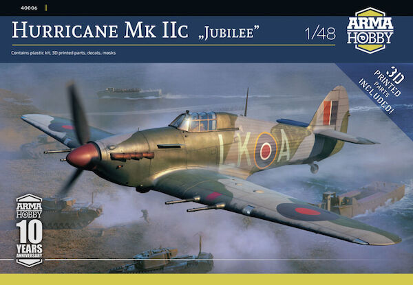 Hurricane Mk IIc "Jubilee"  40006