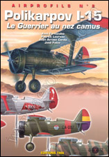 Polikarpov I-15, Le Guerrier au nez camus  9782915205084