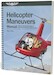 Helicopter Maneuvers Manual ASA-HELI-FM