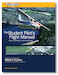 The Student Pilot`s Flight Manual 11th ed ASA-FM-STU-11