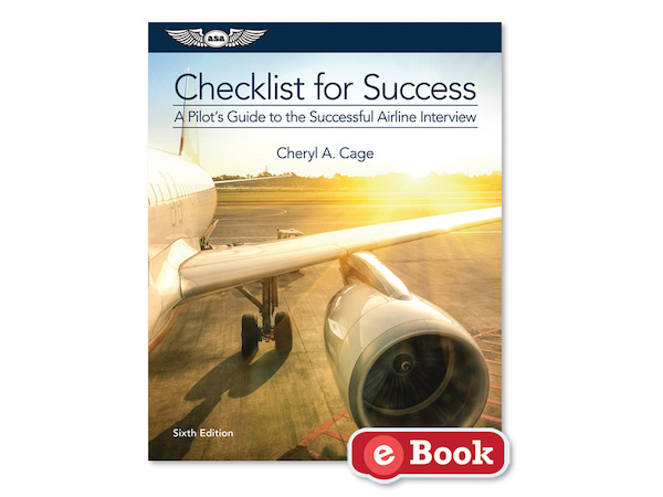 Checklist for succes, a Pilots Guide to the Succesful Airline Interview  9781619543300