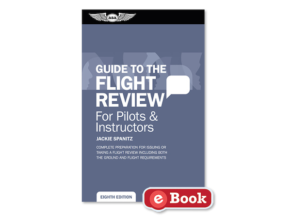 Guide to the Flight Review (8th ed.)  9781619549241