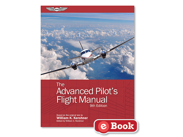 The Advanced Pilot`s Flight Manual 9th Ed.  9781644250112