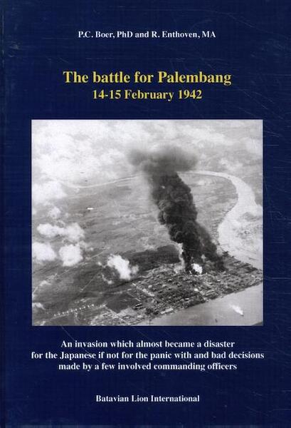The Battle for Palembang, 14-15 February 1942  9789067077378