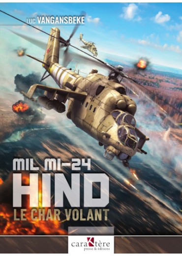 Mil Mi-24 Hind: Le Char Volant  9782916403656
