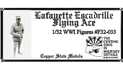 WW1 Lafayette Escadrille Flying Ace  F32-033