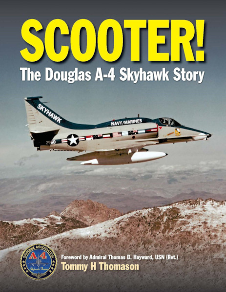 Scooter! The Douglas A-4 Skyhawk Story  9781910809266
