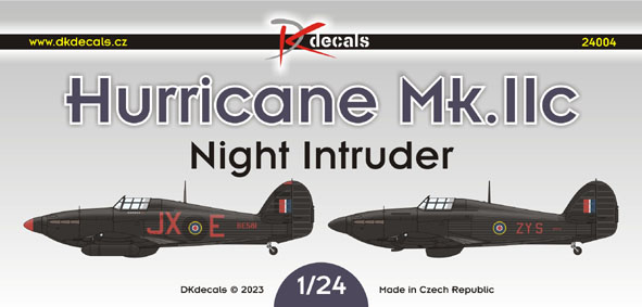 Hurricanes MKIIC Night Intruders (2 Schemes)  DK24004