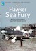 Hawker Sea Fury - History, Camouflage and Markings (LIMITED REPRINT) sea fury