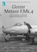 Gloster Meteor F.Mk4 Meteor in service with the LSK/R.Neth AF (REPRINT) DF-21