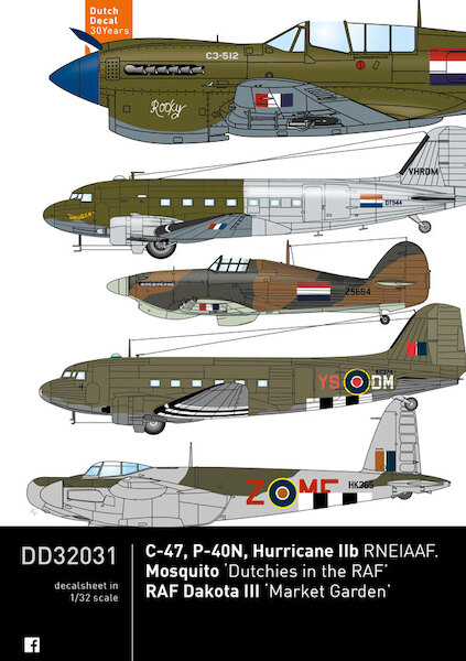 Douglas C47 Dakota, P40N and Hurricane (RNEIAAF), Mosquito (Dutchies in the RAF), Dakota MKIII RAF (Market Garden)  DD32031