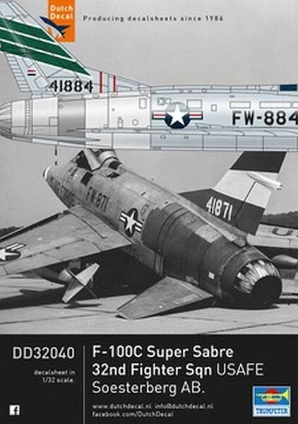 F100C Super Sabre (32th Fighter Squadron USAFE Soesterberg AFB)  DD32040
