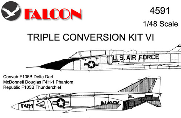 Triple Conversion Kit 6 (F4H-1 Phantom, F106B Delta dart, F105B Thunderchief)  TRIP 4591